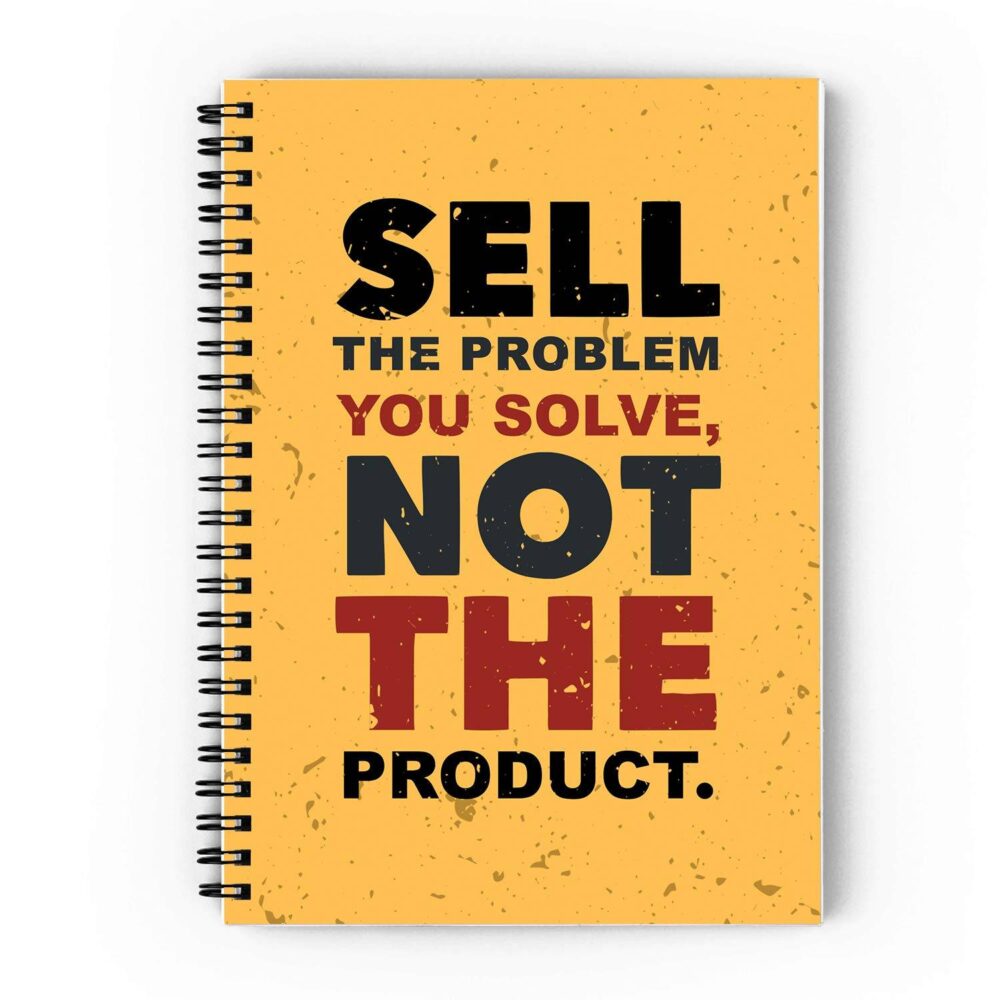 Sell The Problem Spiral Notebook